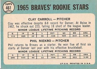 #461 Braves Rookie Stars: Clay Carroll and Phil Niekro (back)