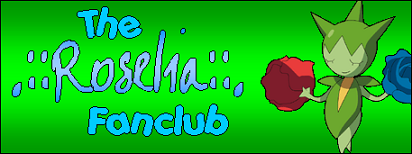[PokeCommunity.com] *~The .::Roselia::. Fanclub~*
